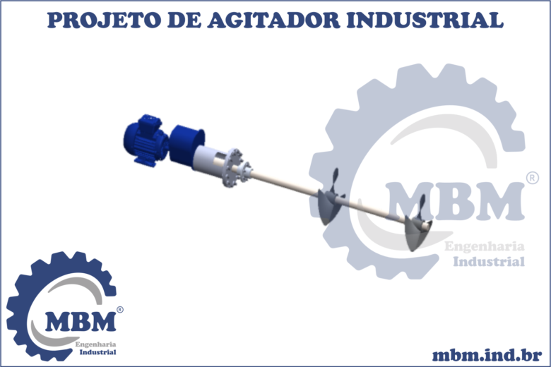 PROJETO DE AGITADOR INDUSTRIAL, MISTURADOR INDUSTRIAL